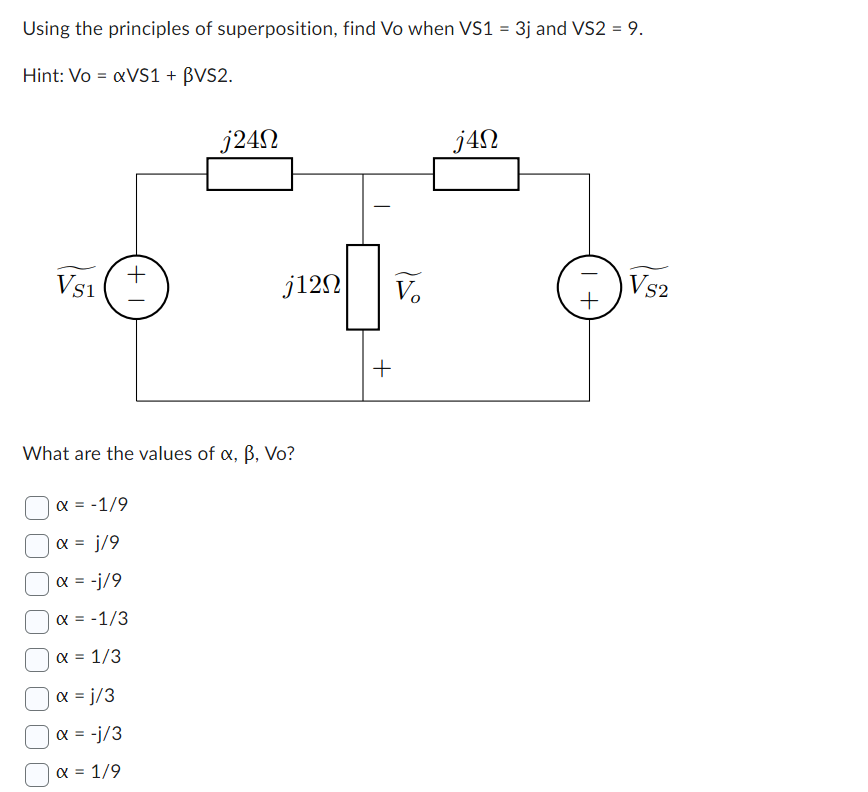 Solved Using The Principles Of Superposition Find Vo When