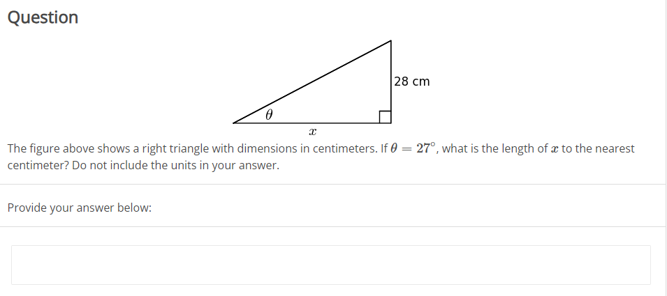 Solved Question The figure above shows a right triangle with | Chegg.com