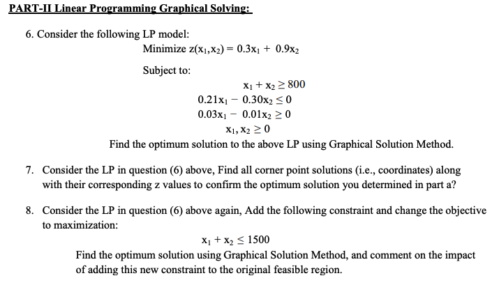 Solved PART-II Linear Programming Graphical Solving: 6. | Chegg.com