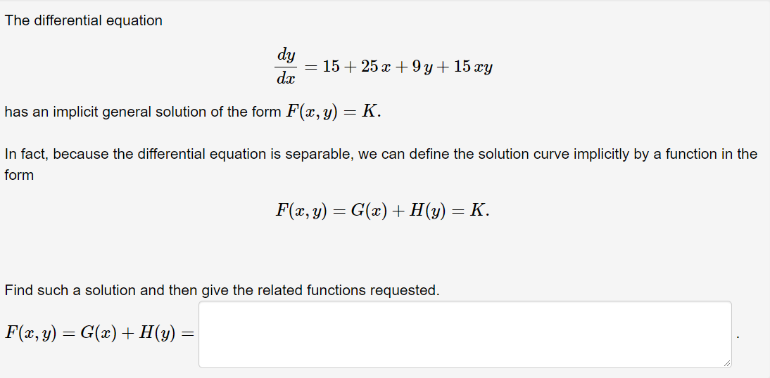 Solved The Differential Equation Dxdy 15 25x 9y 15xy Has An Chegg