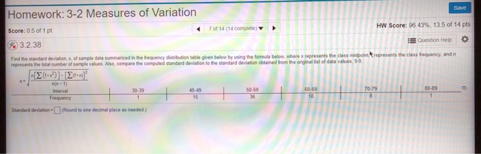 Solved save Homework: 3-2 Measures of Variation HW Score: 96 | Chegg.com