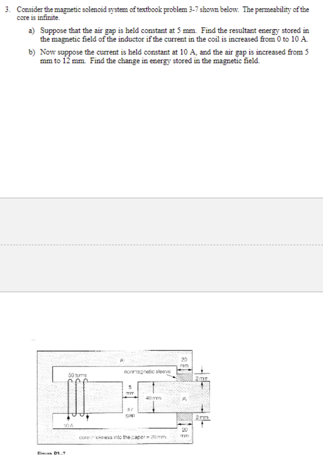 Solved 3. Consider the solenoid system of textbook