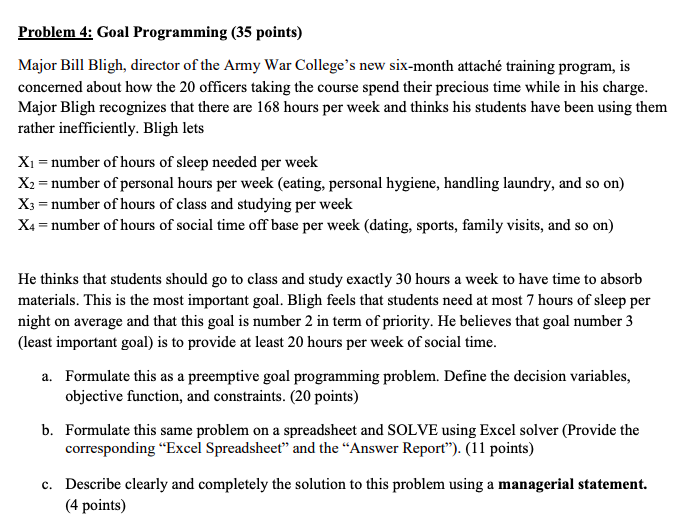 Solved Problem 4: Goal Programming (35 points) Major Bill | Chegg.com
