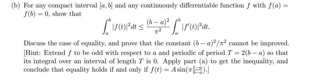 Solved The following inequalities of Wirtinger and Poincar´e | Chegg.com