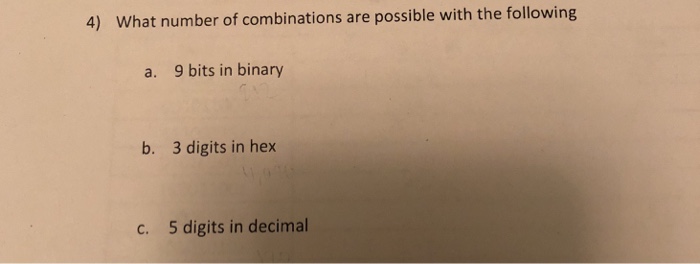 Solved 4) What number of combinations are possible with the | Chegg.com