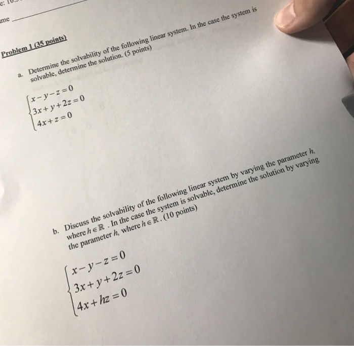 Solved a. Determine the solvability of the following linear | Chegg.com