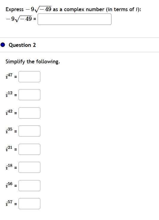 Solved Express - 97 – 49 as a complex number (in terms of | Chegg.com