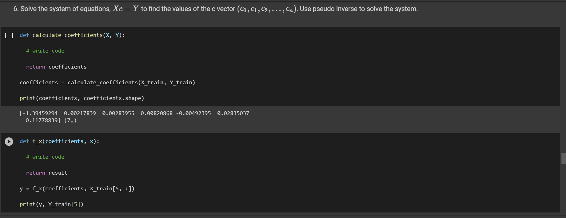 Solved 6. Solve the system of equations, Xc=Y to find the | Chegg.com