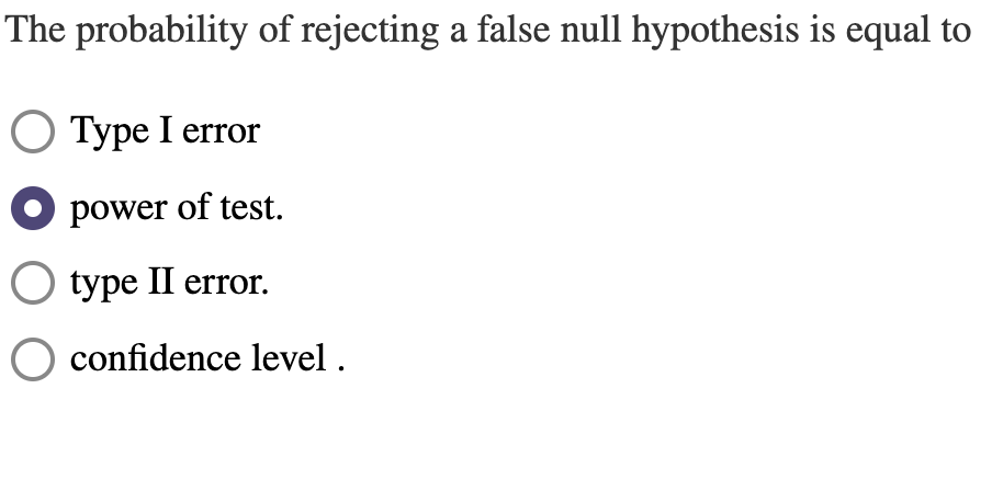 the null hypothesis false