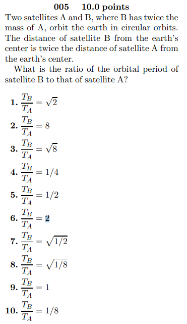 Solved 005 10.0 Points Two Satellites A And B, Where B Has | Chegg.com