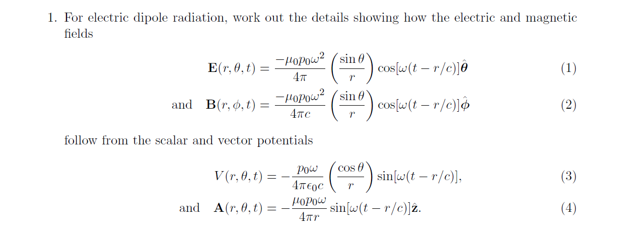 1. For electric dipole radiation, work out the | Chegg.com
