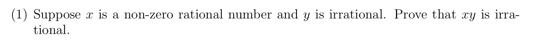 solved-1-suppose-x-is-a-non-zero-rational-number-and-y-is-chegg