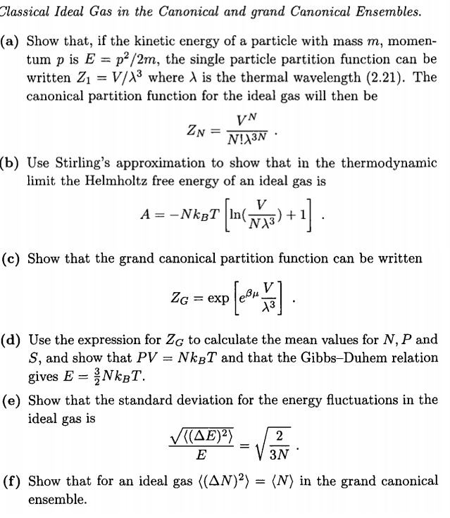 Solved Classical Ideal Gas in the Canonical and grand | Chegg.com