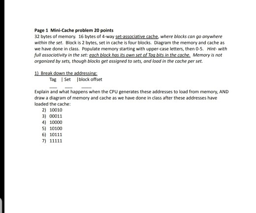 Solved Page 1 Mini-Cache problem 20 points 32 bytes of | Chegg.com