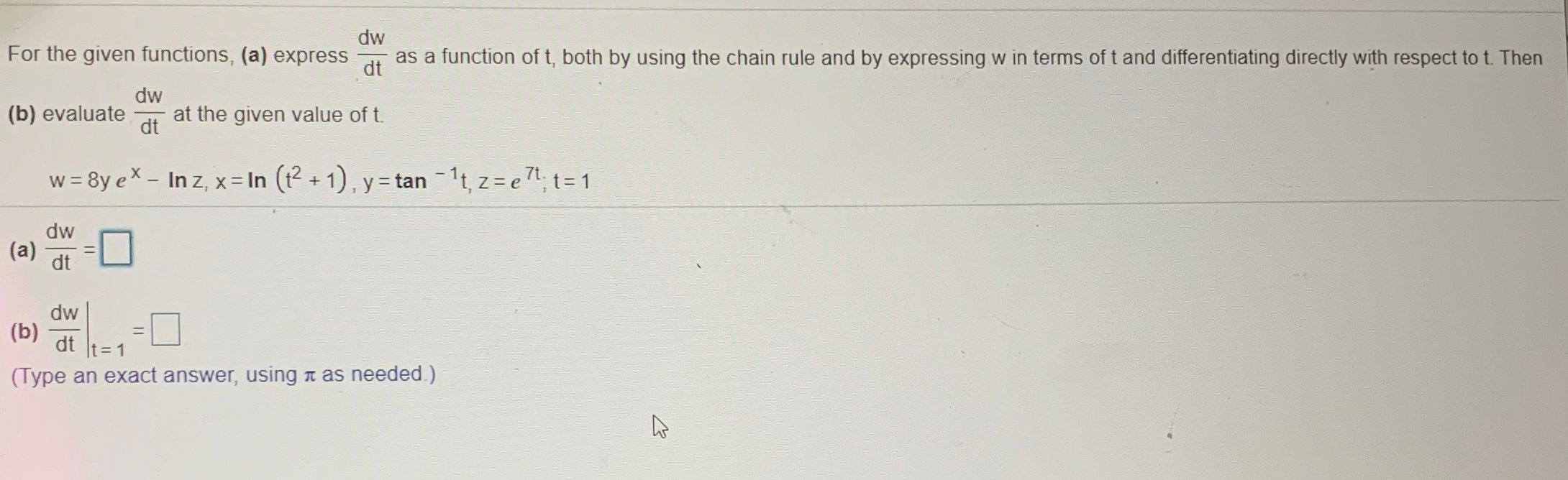 Solved dw For the given functions, (a) express as a function | Chegg.com