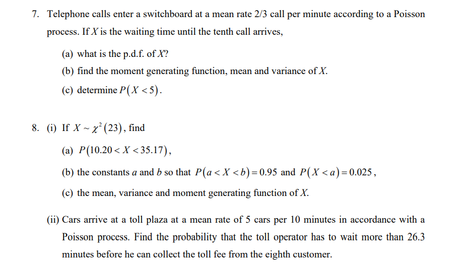 Solved 7. Telephone calls enter a switchboard at a mean rate