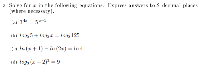 Solved 3. Solve for x in the following equations. Express | Chegg.com