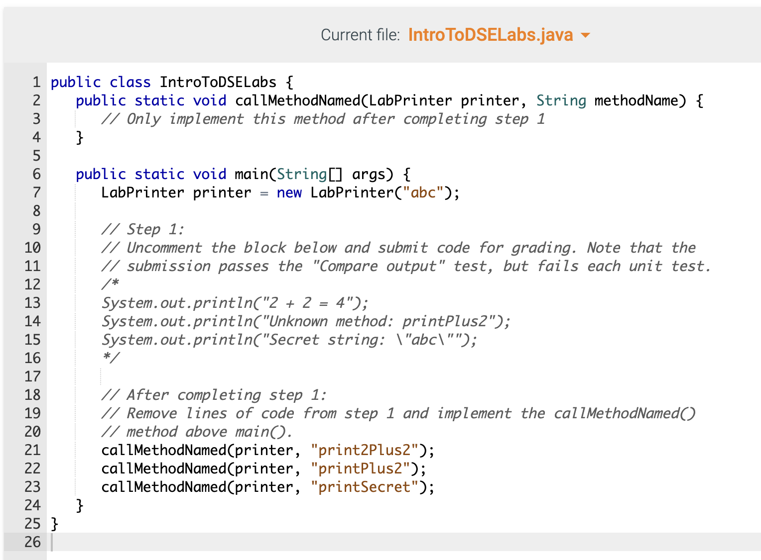 Solved Step 1 Producing correct output Three commentedout