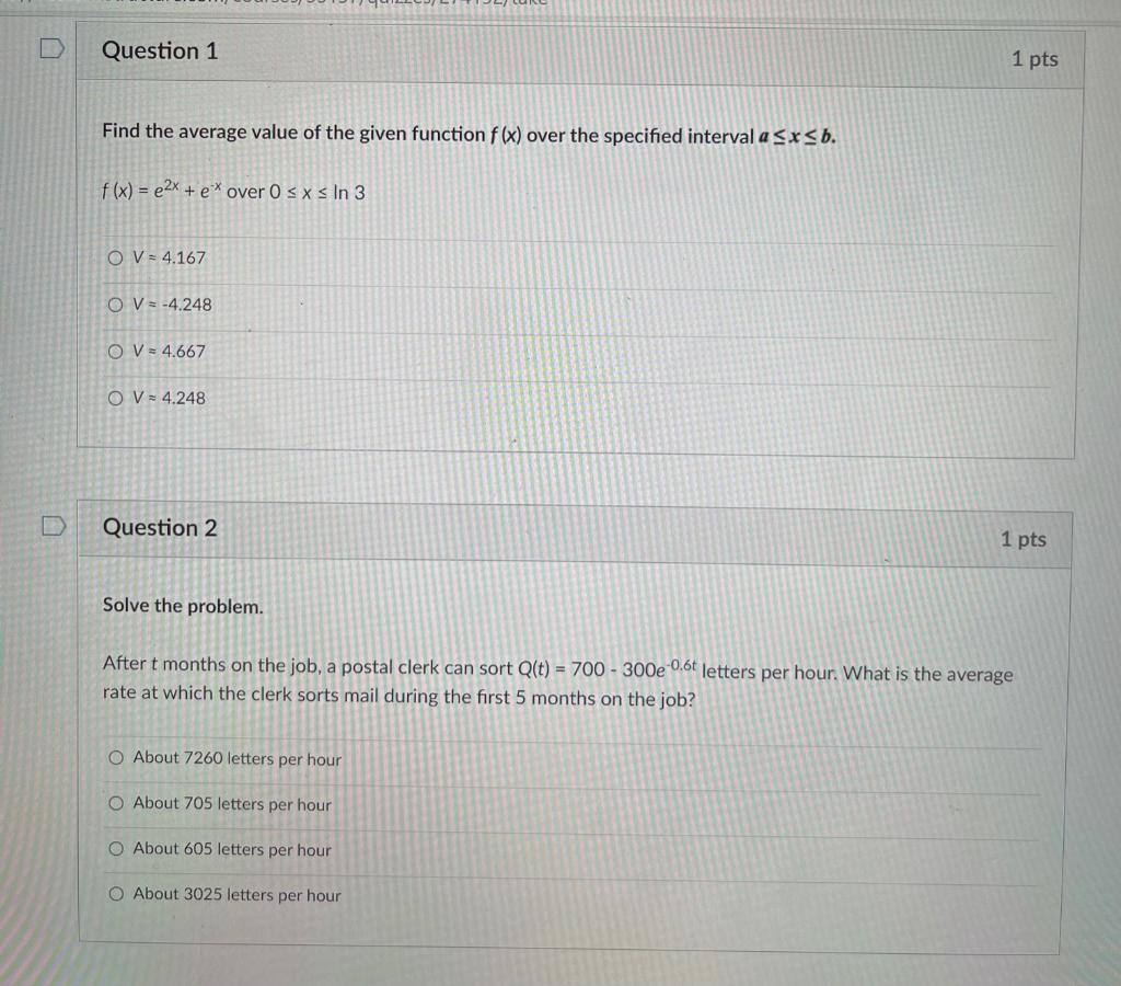 Solved Question 1 1 pts Find the average value of the given | Chegg.com