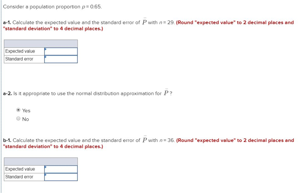 Solved Consider a population proportion p 0.65. a1.