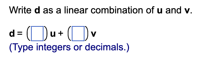 Solved Use the accompanying figure tc write each vector | Chegg.com