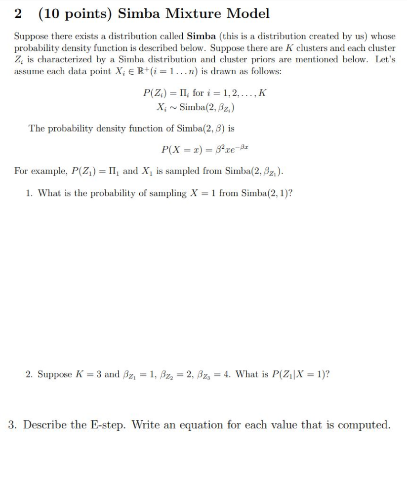 2 (10 points) Simba Mixture Model Suppose there | Chegg.com
