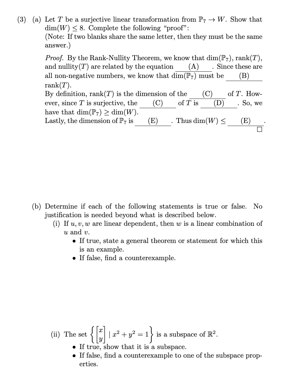 Solved (3) (a) Let T be a surjective linear transformation