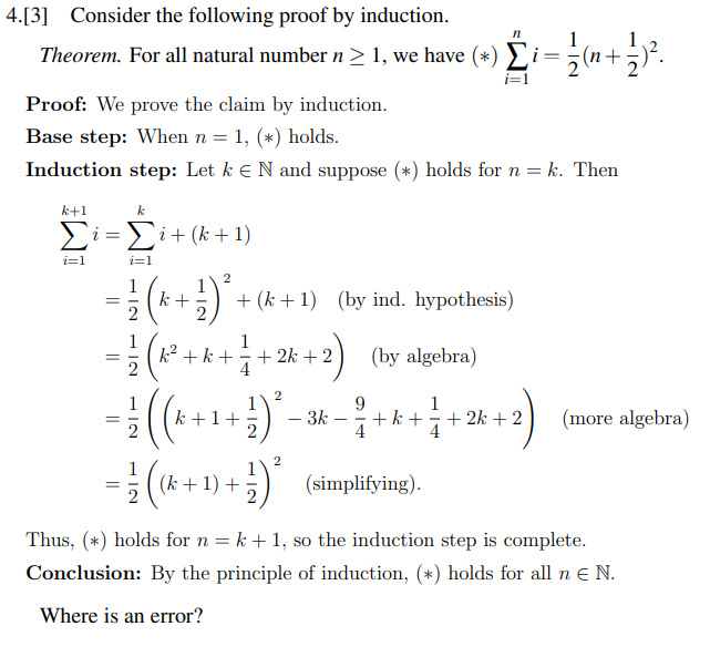 Solved 4.[3] Consider the following proof by induction. | Chegg.com