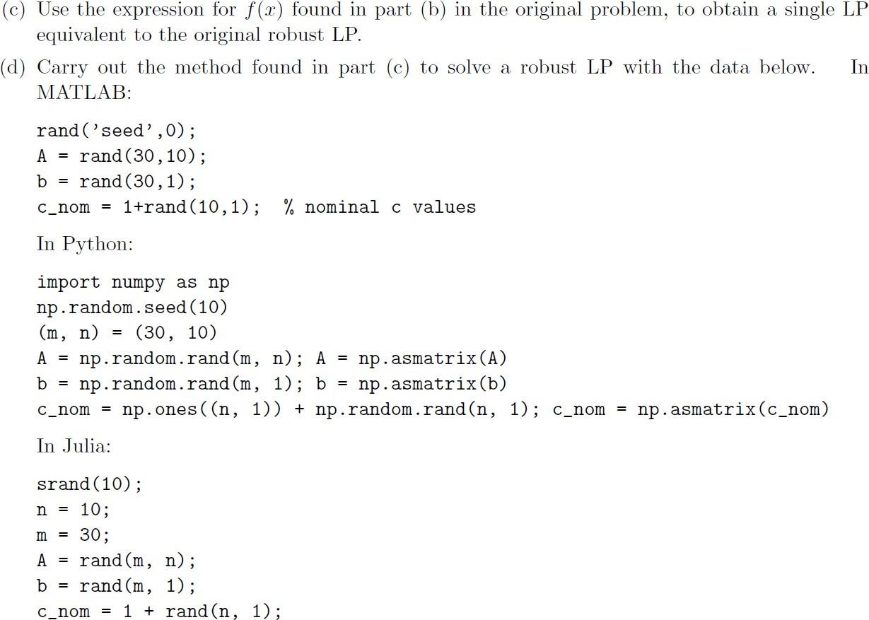 Solved Robust LP with polyhedral cost uncertainty. We | Chegg.com
