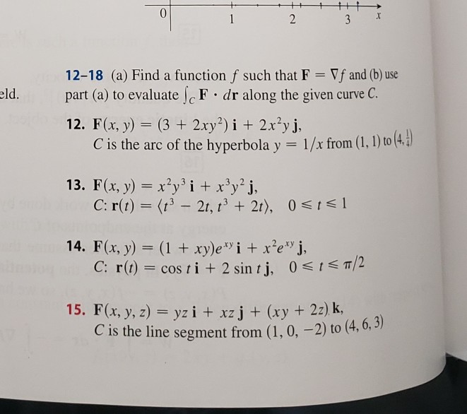 Solved 12-18 (a) Find a function f such that F Vf and (b) | Chegg.com