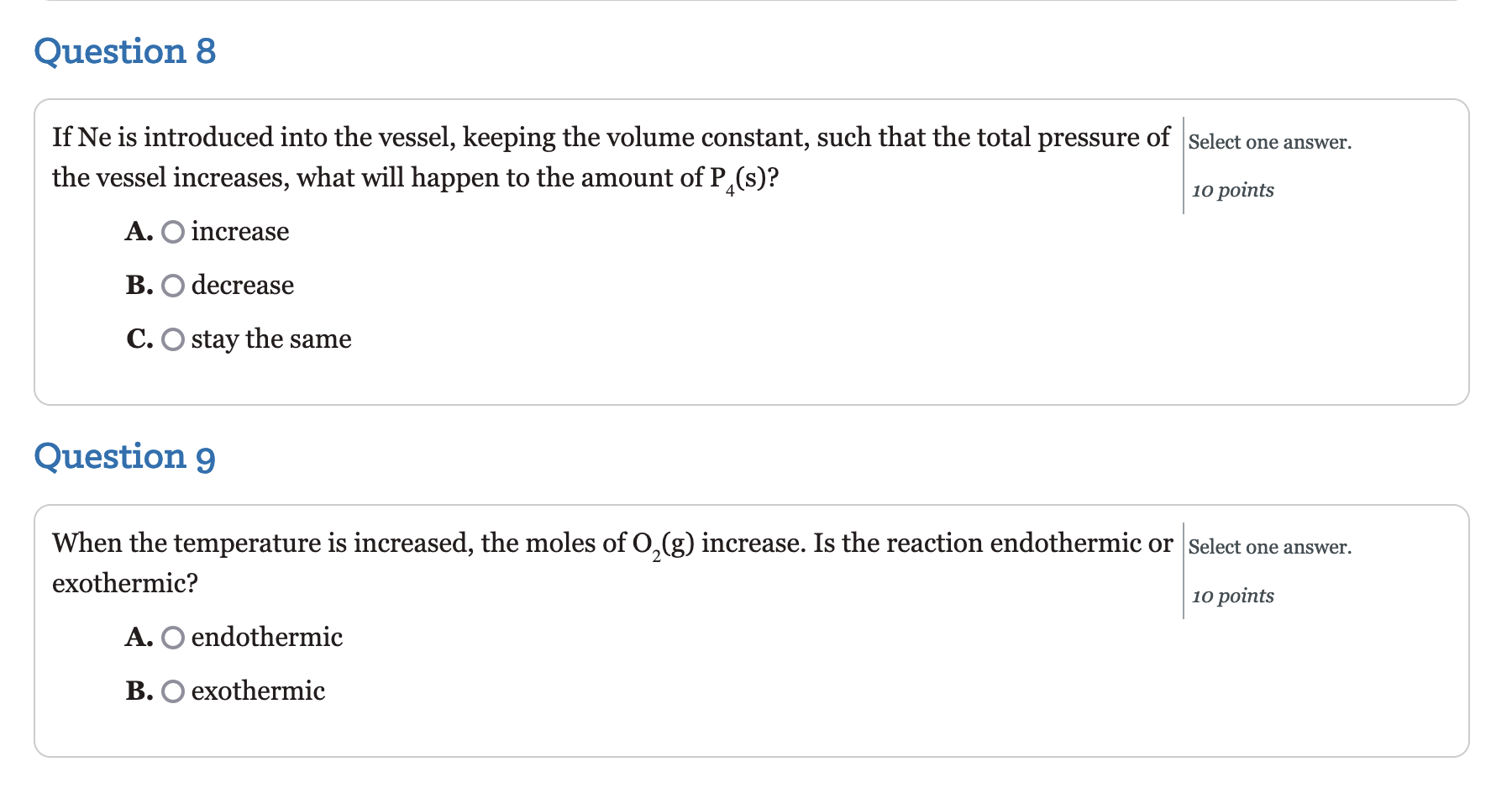 Solved Consider the following reaction occuring in a fixed | Chegg.com