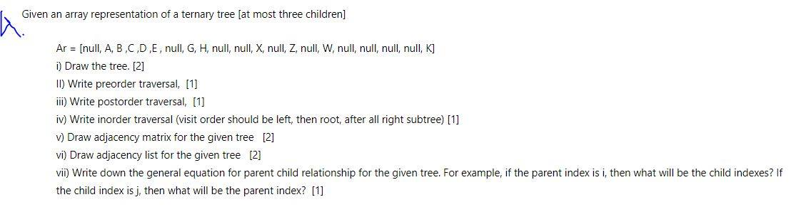 Given an array representation of a ternary tree (at | Chegg.com