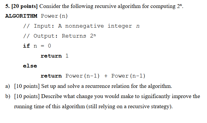 Solved 5. [20 Points] Consider The Following Recursive | Chegg.com