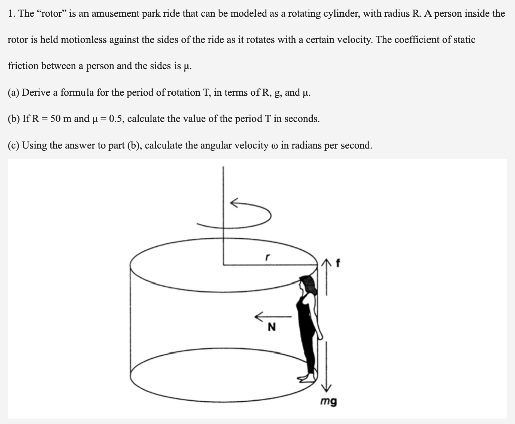 Solved 1. The “rotor” is an amusement park ride that can be | Chegg.com