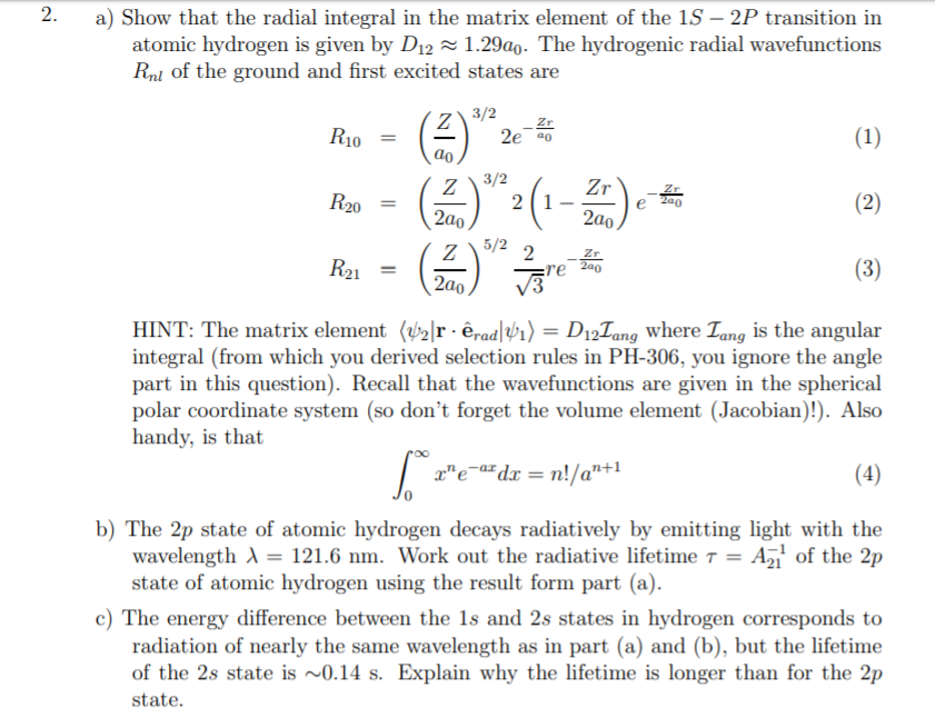 2. a) Show that the radial integral in the matrix | Chegg.com