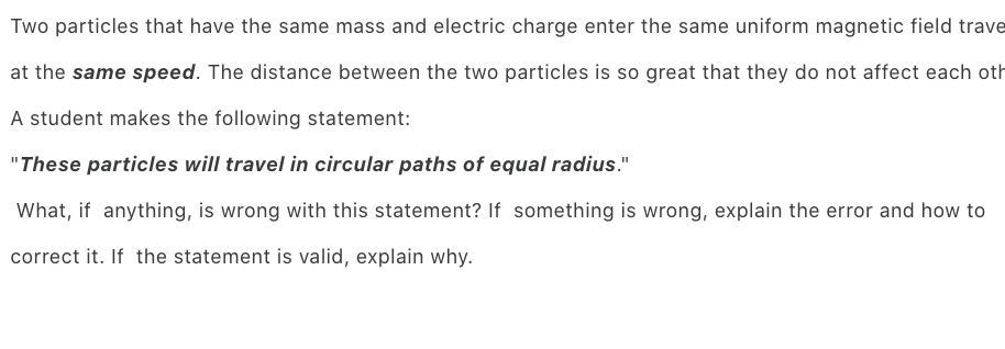 Solved Two particles that have the same mass and electric | Chegg.com