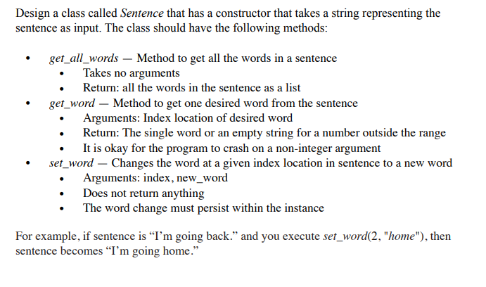 Solved Design a class called Sentence that has a constructor | Chegg.com