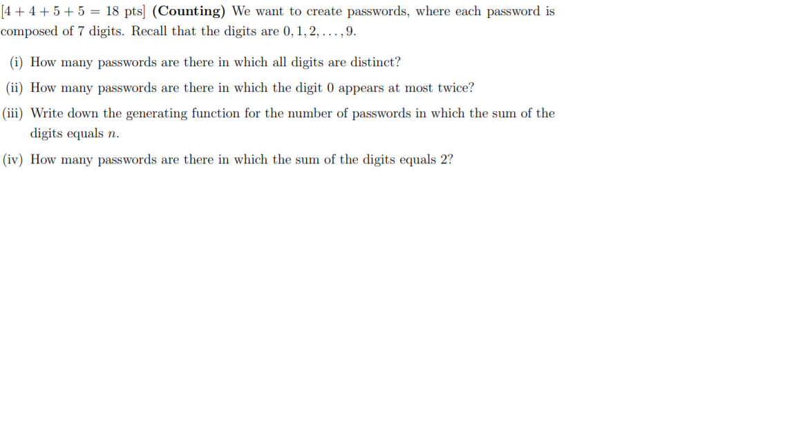 Solved [4+4+5+5 = 18 pts] (Counting) We want to create | Chegg.com