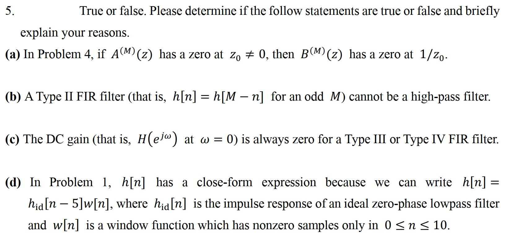 Solved 5. True or false. Please determine if the follow | Chegg.com