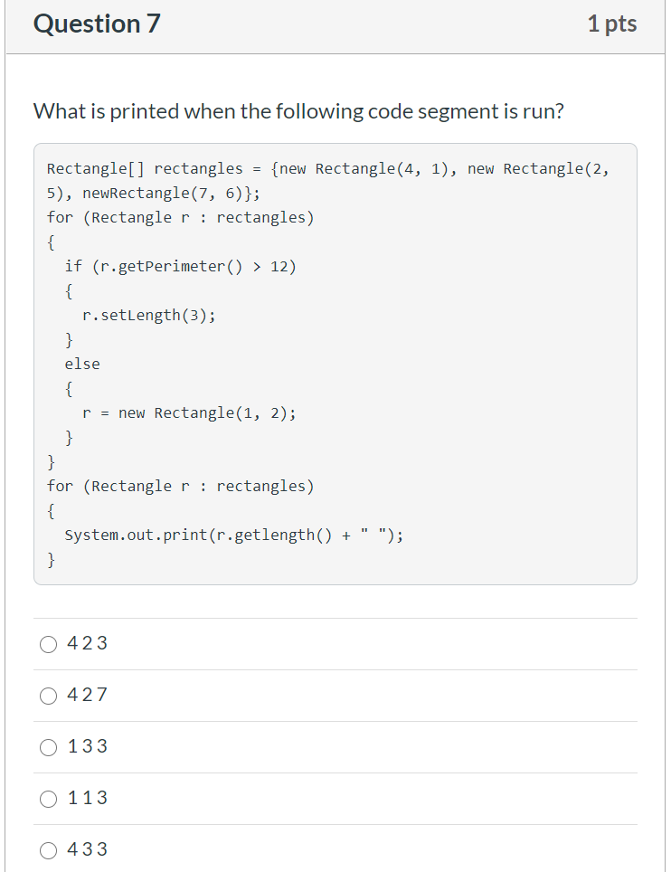 Solved Question 5 1 pts What is printed when the following | Chegg.com