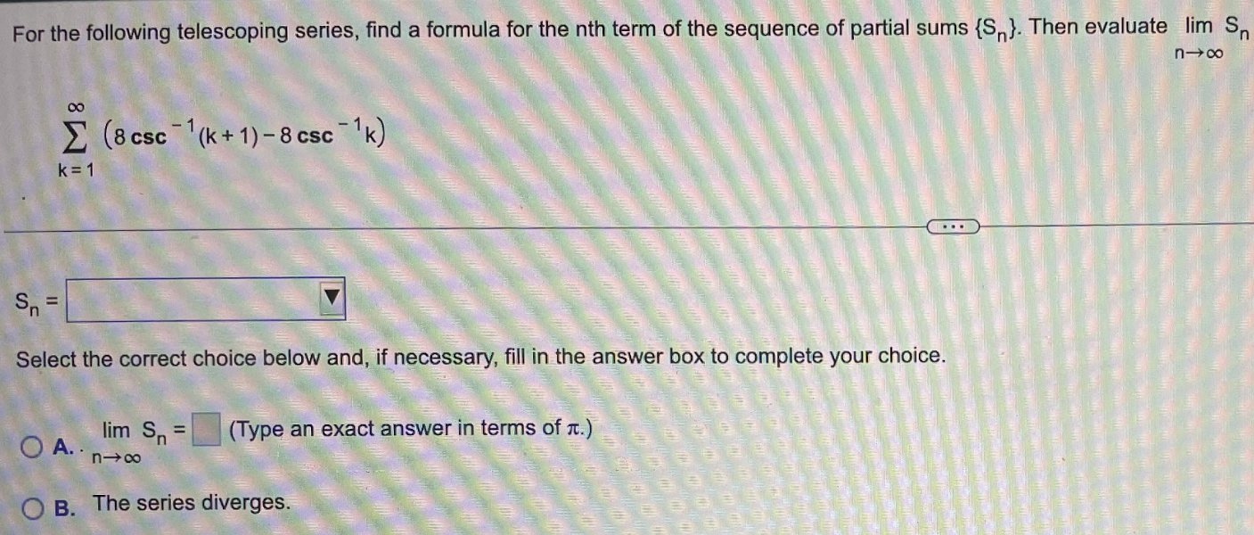 Solved For the following telescoping series, find a formula | Chegg.com