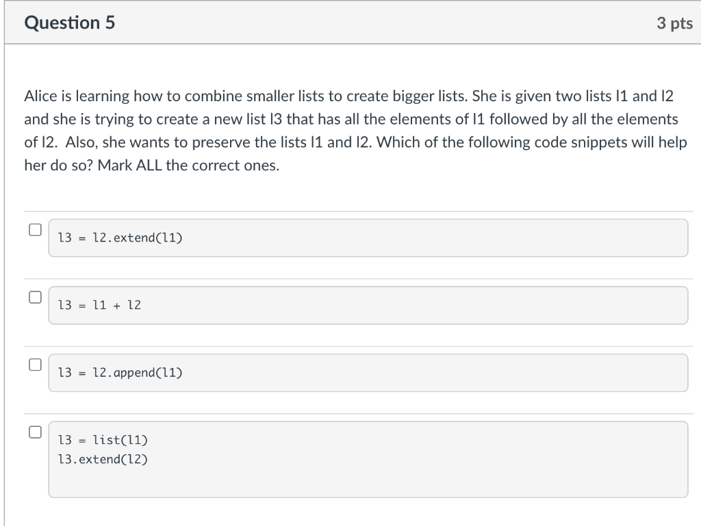 Solved Question 5 3 pts Alice is learning how to combine | Chegg.com