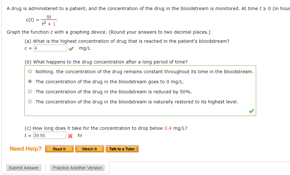 Solved A drug is administered to a patient, and the