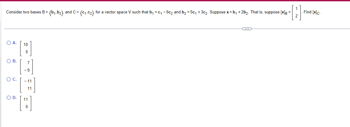 Solved Consider Two Bases B={b1,b2} And C={c1,c2} For A | Chegg.com