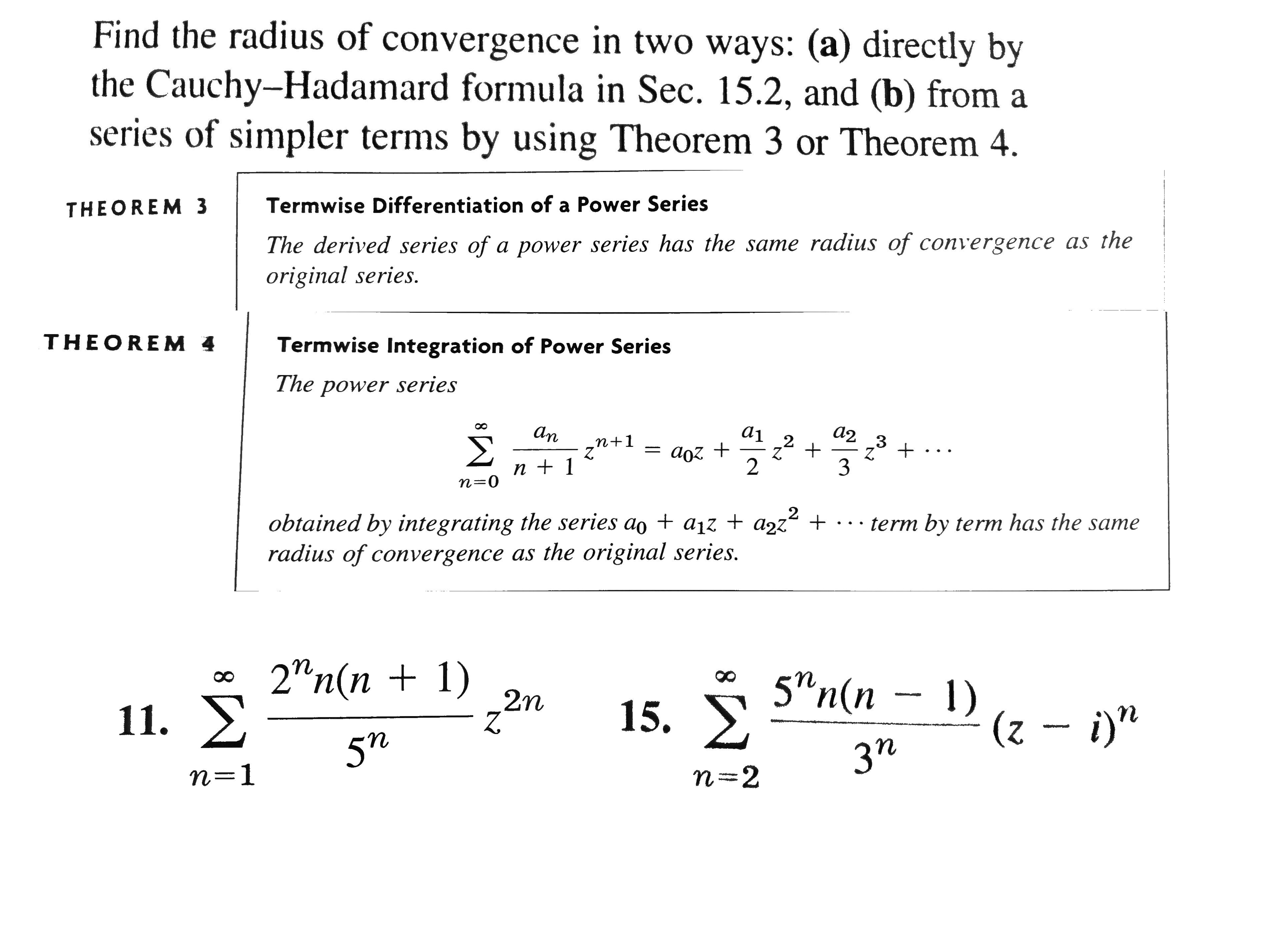 Solved Find the radius of convergence in two ways: (a) | Chegg.com