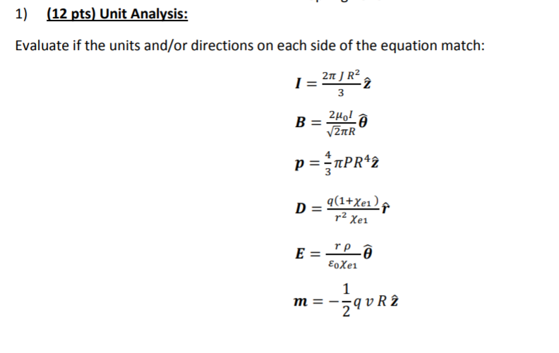 Solved 1 12 Pts Unit Analysis Evaluate If The Units A Chegg Com