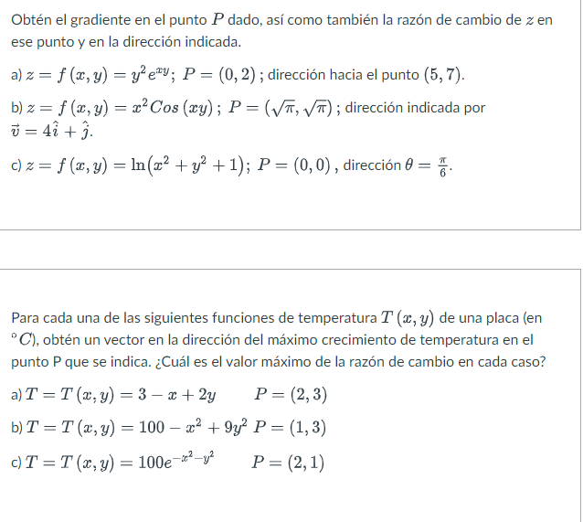 Obtén el gradiente en el punto \( P \) dado, así como también la razón de cambio de \( z \) en ese punto y en la dirección in