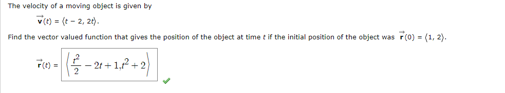 Solved The velocity of a moving object is given by v (t) = | Chegg.com