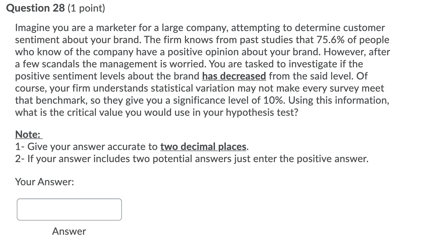 Solved Question 28 (1 Point) Imagine You Are A Marketer For | Chegg.com