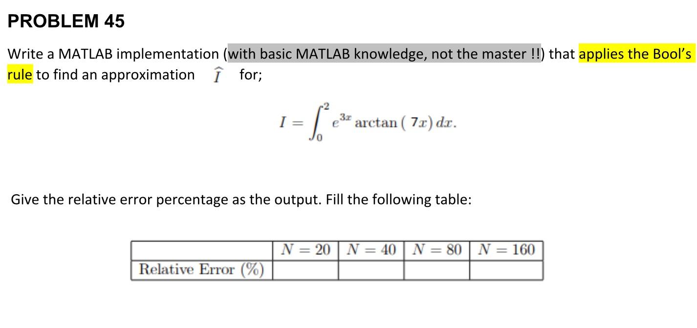 Solved PROBLEM 45 Write a MATLAB implementation (with basic | Chegg.com